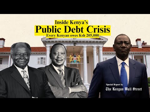 Thumbnail for Explainer: Inside Kenya’s Public Debt Crisis where Every Citizen Owes Ksh 205,000