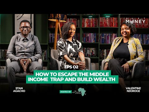 Thumbnail for Money, the Middle-Income Trap and Building Wealth